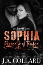 Sophia, Property of Tracker: Blood Brothers Mc Series #7