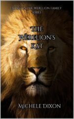 The Werelion's Kat: Book 1 in the Werelion Family Series