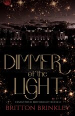 Dimmer of the Light Birthright Book