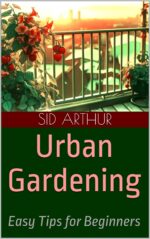 Urban Gardening: Easy Tips for Beginners