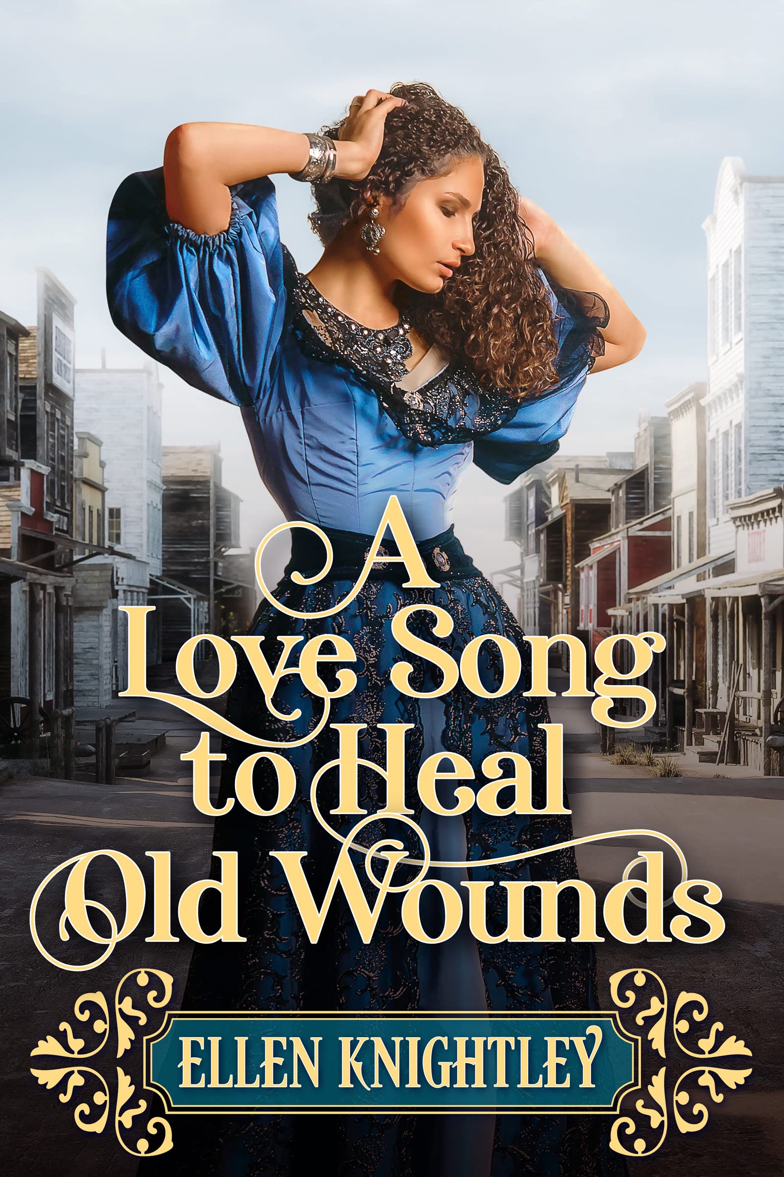 A Love Song to Heal Old Wounds: a Historical Western Romance Novel Hearts of The