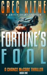 Fortune's Fool : a Chance Mccabe Thriller Mccabe Thrillers Book