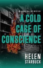 A Cold Case of Conscience Annie Collins Mystery Book