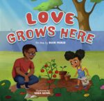 Love Grows Here