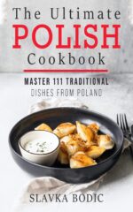 The Ultimate Polish Cookbook: Master 111 Traditional Dishes From Poland Cuisines Book