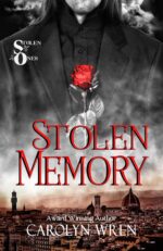 Stolen Memory: the Stolen Ones Book 1