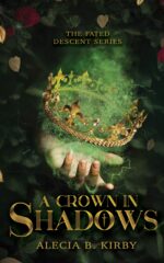 A Crown in Shadows Fated Descent Book