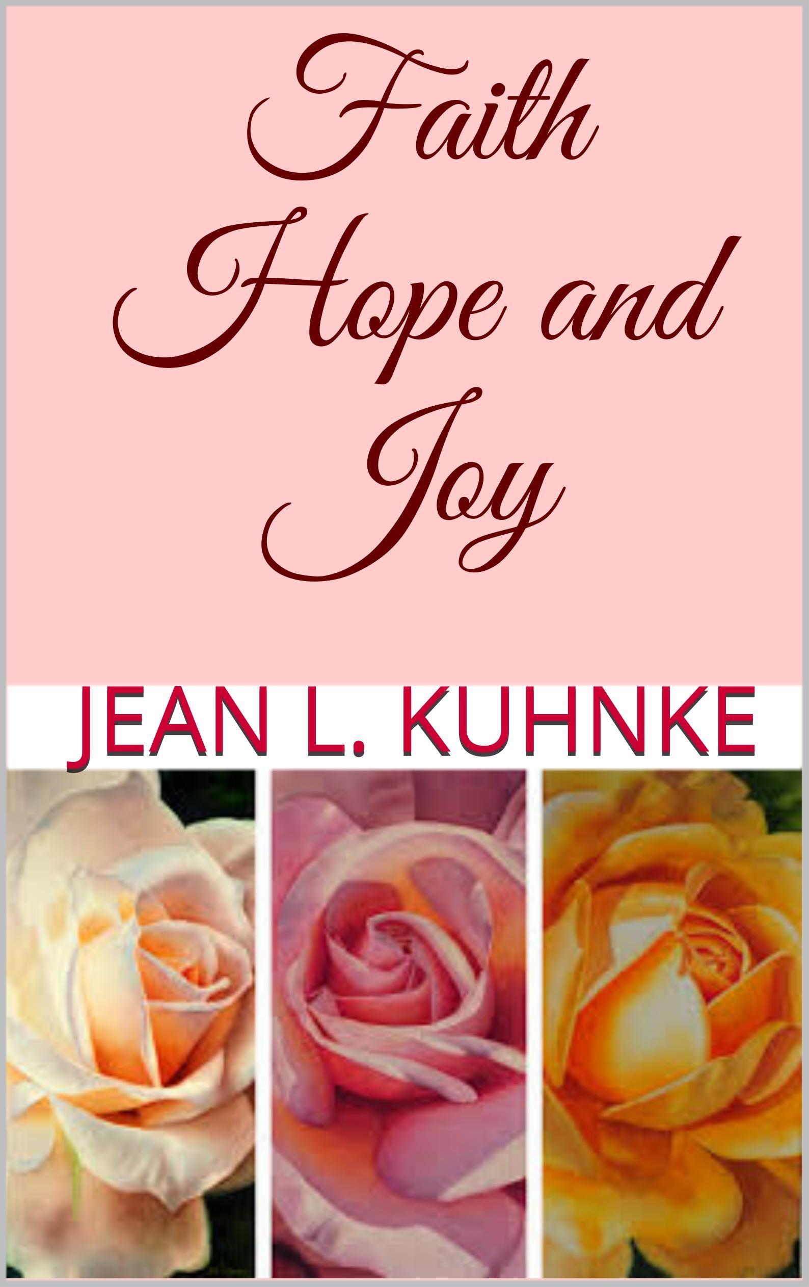 Faith Hope and Joy