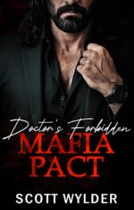 Doctor’s Forbidden Mafia Pact: an Age Gap Forbidden Romance Night Dark Mafia Romance Book
