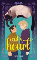 Cat's Got Your Heart