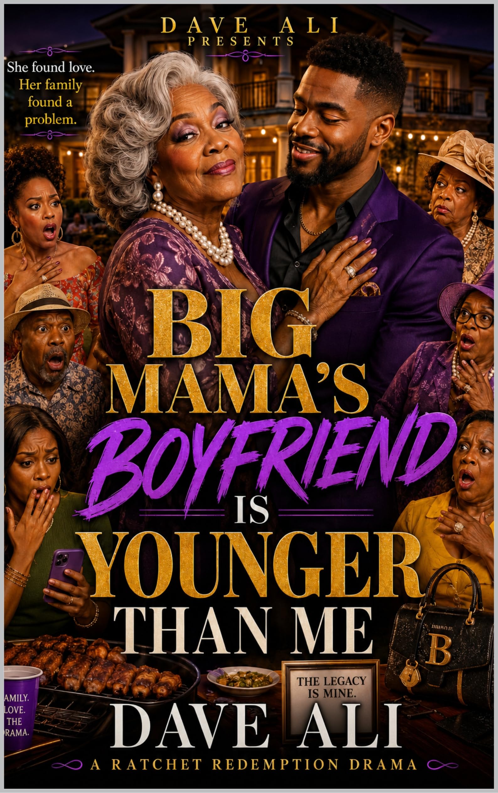 Big Mama's Boyfriend Is Younger Than Me and Righteous