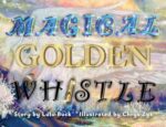 Magical Golden Whistle