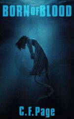 Born of Blood: a Cosmic Murder Mystery