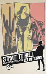 Strait to Hell: a Fun, Action-packed Mystery Flip Flop Detective Book