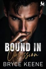 Bound in Obsession: Dark Mafia Romance of the Blood Empire Book