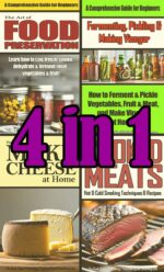 4 in 1 Food Preservation, Pickling & Vinegar, Cheese Making & Smoked Meats Book