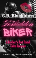 Forbidden Biker: a Taboo Affair With Brother's Best Friend