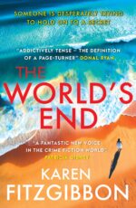 The World's End: a Gripping Irish Mystery Thriller Lana Bowen Mysteries Book