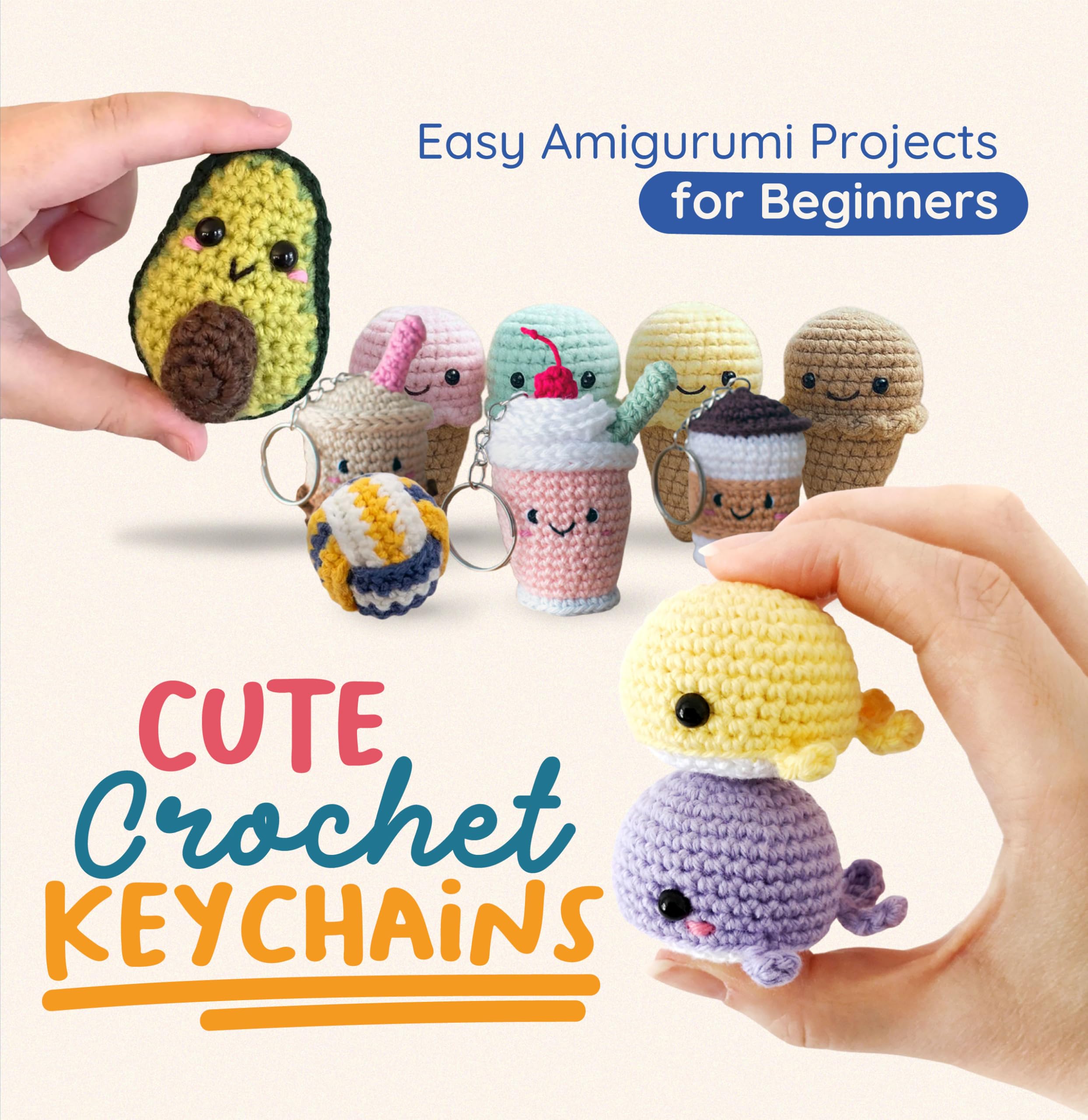 Cute Crochet Keychains: Easy Amigurumi Projects for Beginners