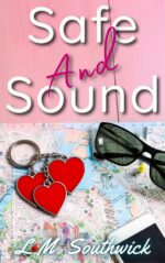 Safe and Sound: a Mmf Road Trip Romance & Heat