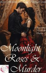 Moonlight, Roses & Murder Paranormal Mystery & Suspense Book