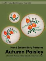 Autumn Paisley Embroidery Patterns: Printable Patterns With Stitch Tutorials and Video Instructions Hand Embroidery Patterns Book