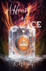 A Heart of Ice Heartforged Destinies Book