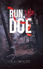 Run, Little Doe: a Dark Romance Novella