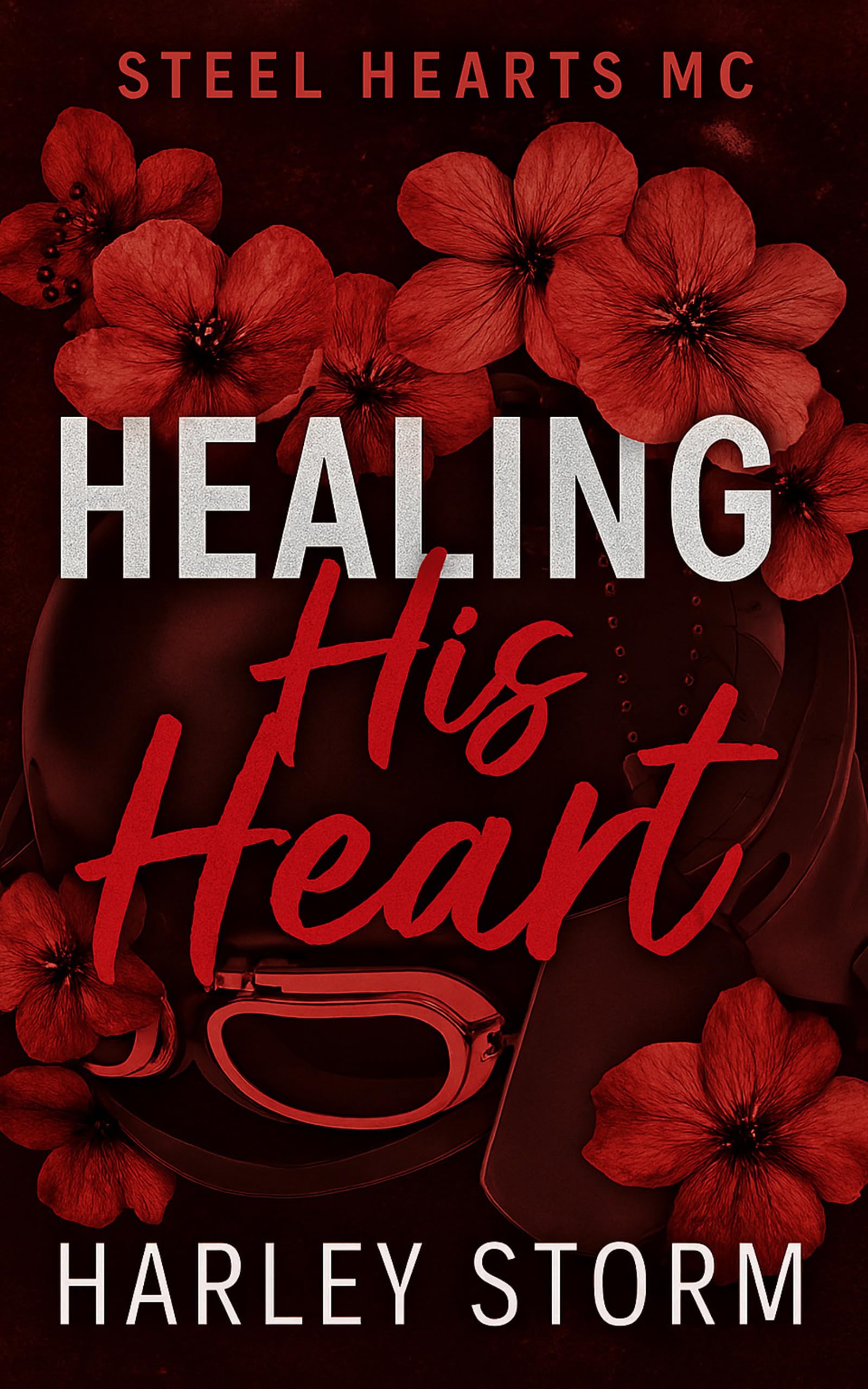 Healing His Heart: a Widower Biker and Single Mom Second Chance Small Town Motorcycle Club Romance Hearts Mc Book
