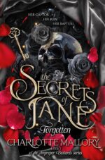The Secrets of Jane: a Dark Romantasy: Book 1: Forgotten