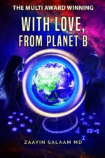 With Love, From Planet B: a Sapphic Sci-fi Spiritual Novel