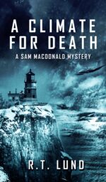 A Climate for Death: a Sam Macdonald Mystery
