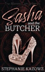 Sasha and the Butcher Moretti Family Series Book