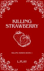 Killing Strawberry Series Book