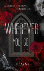 Wherever You Go Tangled Devotions Duology Book