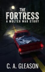 The Fortress: a Molter War Story