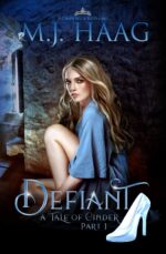 Defiant: a Cinderella Retelling of Cinder Book