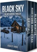 Black Sky: an Emp Post Apocalypse Prepper Survival Thriller Boxset