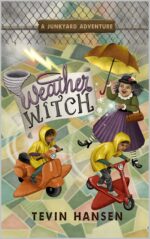 Weather Witch: an Adventure Chapter Book Series for Kids Ages 7–10 That Builds Stem Skills, Curiosity, and Confidence Adventures