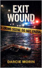 Exit Wound: a Zoe Grant Novella