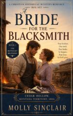 A Bride for the Blacksmith Ironhart Brothers of Cedar Hollow Book