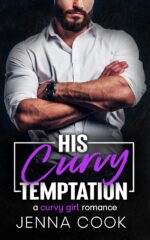 His Curvy Temptation: a Curvy Girl Romance