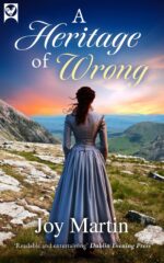 A Heritage of Wrong a Dramatic and Captivating Historical Saga