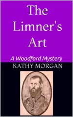 The Limner's Art: a Woodford Mystery Mysteries Book