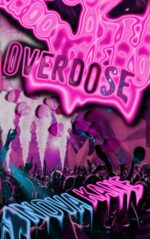 Overdose to Ruin Book