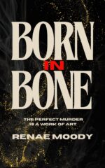Born in Bone