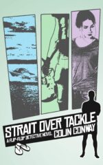 Strait Over Tackle: a Fun, Action-packed Mystery Flip Flop Detective Book