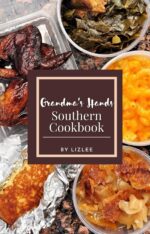 Grandma's Hands Southern Cookbook