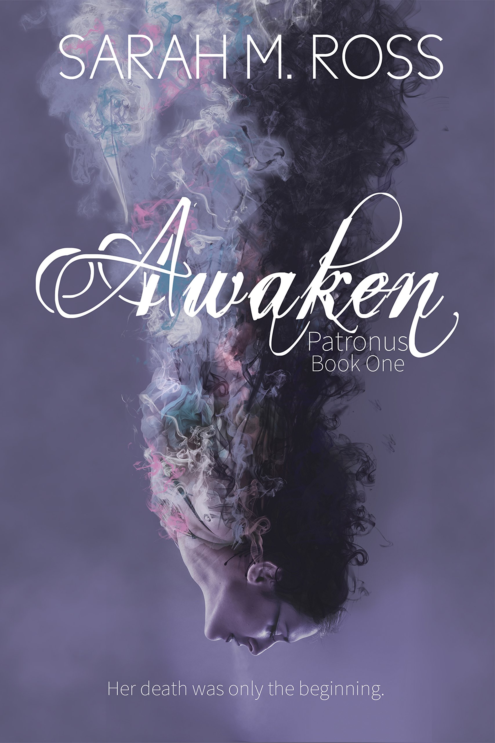 Awaken Patronus Series Book