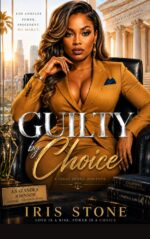 Guilty by Choice